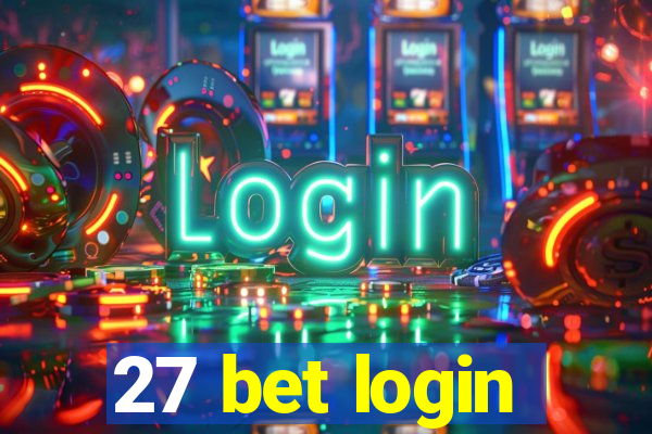 27 bet login